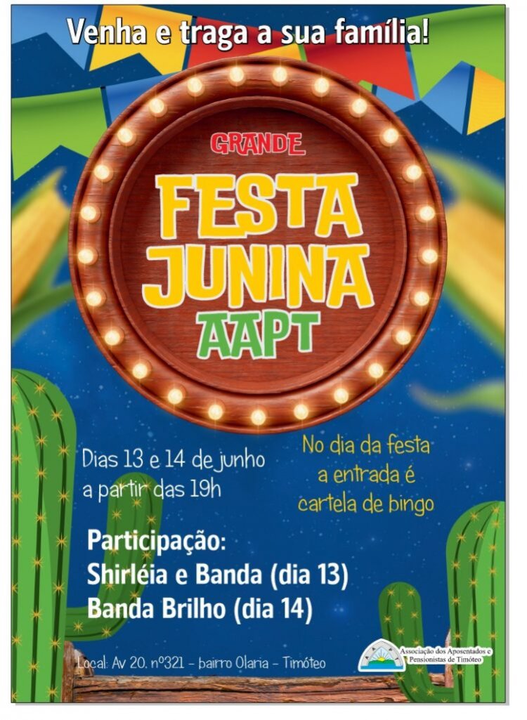 Timóteo se prepara para a Grande Festa Junina da AAPT nos dias 13 e 14 de junho