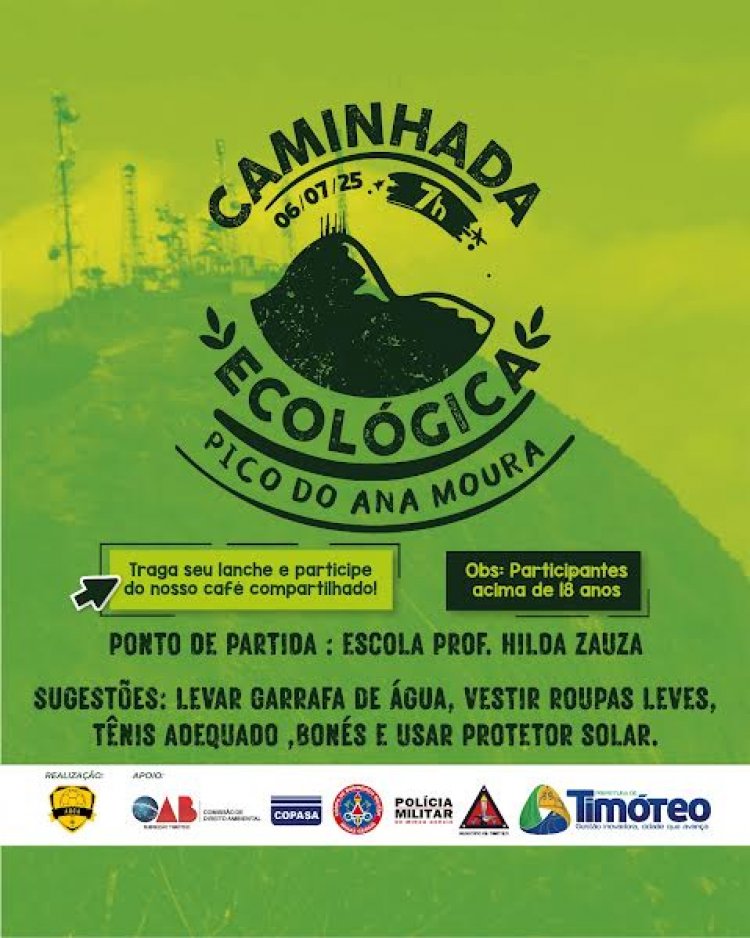 Timóteo promove 2ª Caminhada Ecológica ao Pico do Ana Moura