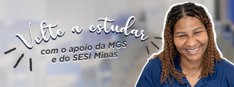 MGS oferece oportunidade para empregados concluírem o ensino fundamental e médio gratuitamente