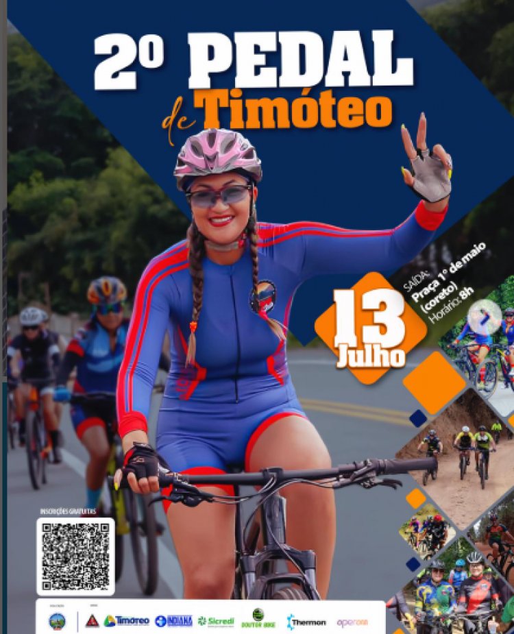 Vem aí o 2º Pedal de Timóteo!