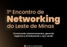 1º Encontro de Networking Empresarial do Leste de Minas